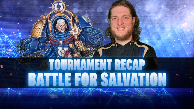 Battle for Salvation Tournament Recap...