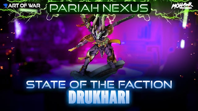 State of the Faction - Drukhari