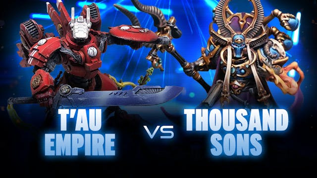 T'au Empire vs Thousand Sons Battle R...