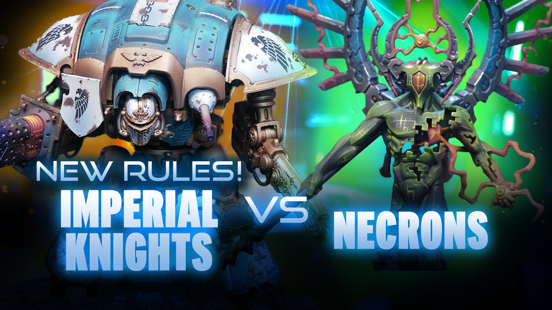 NEW Imperial Knights Index vs Necrons Battle Report