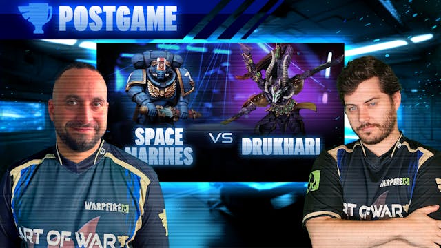 Ultramarines vs Drukhari Post-Game An...