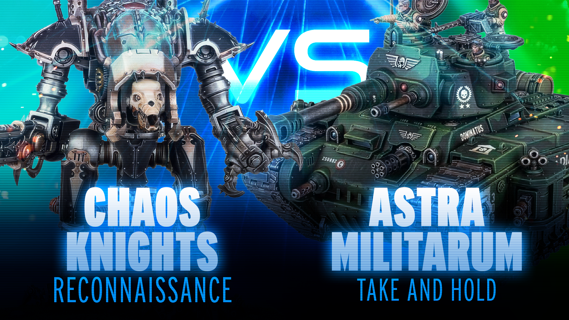 Astra Militarum vs Chaos Knights Battle Report