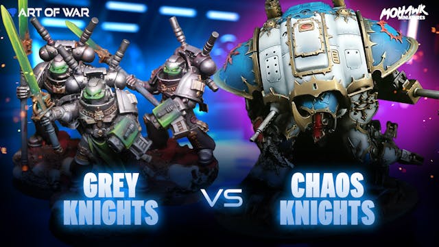 Grey Knights vs Chaos Knights Battle ...