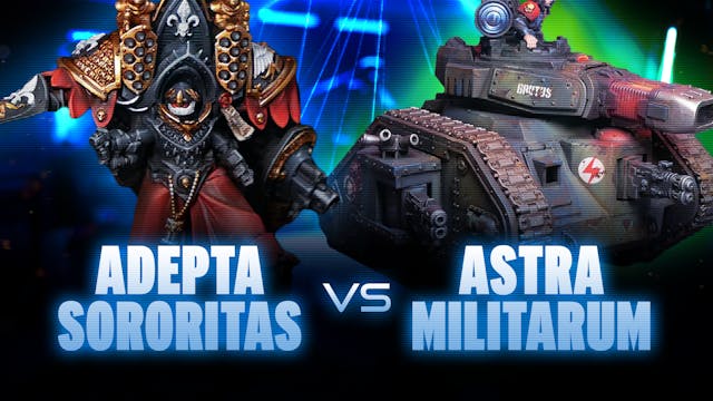 Adepta Sororitas vs Astra Militarum B...