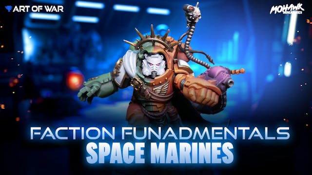 Faction Fundamentals Space Marines