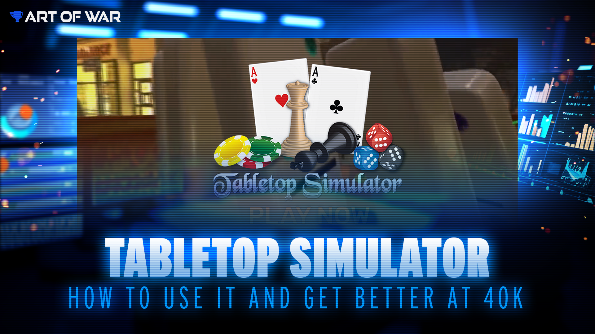 How to Use Tabletop Simulator for Warhammer 40k