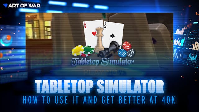 How to Use Tabletop Simulator for War...