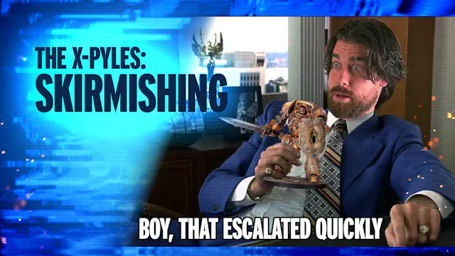 X-Pyles - Skirmishing