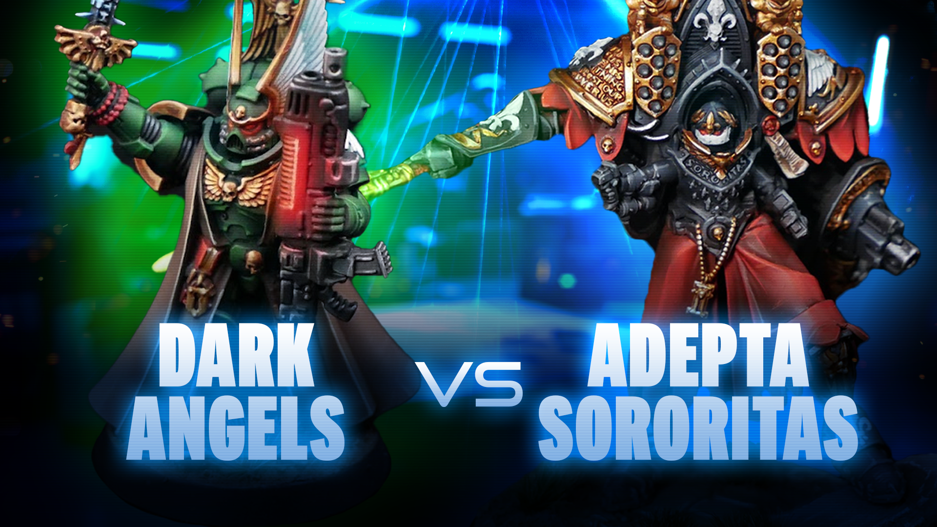 Dark Angels vs Adepta Sororitas Battle Report