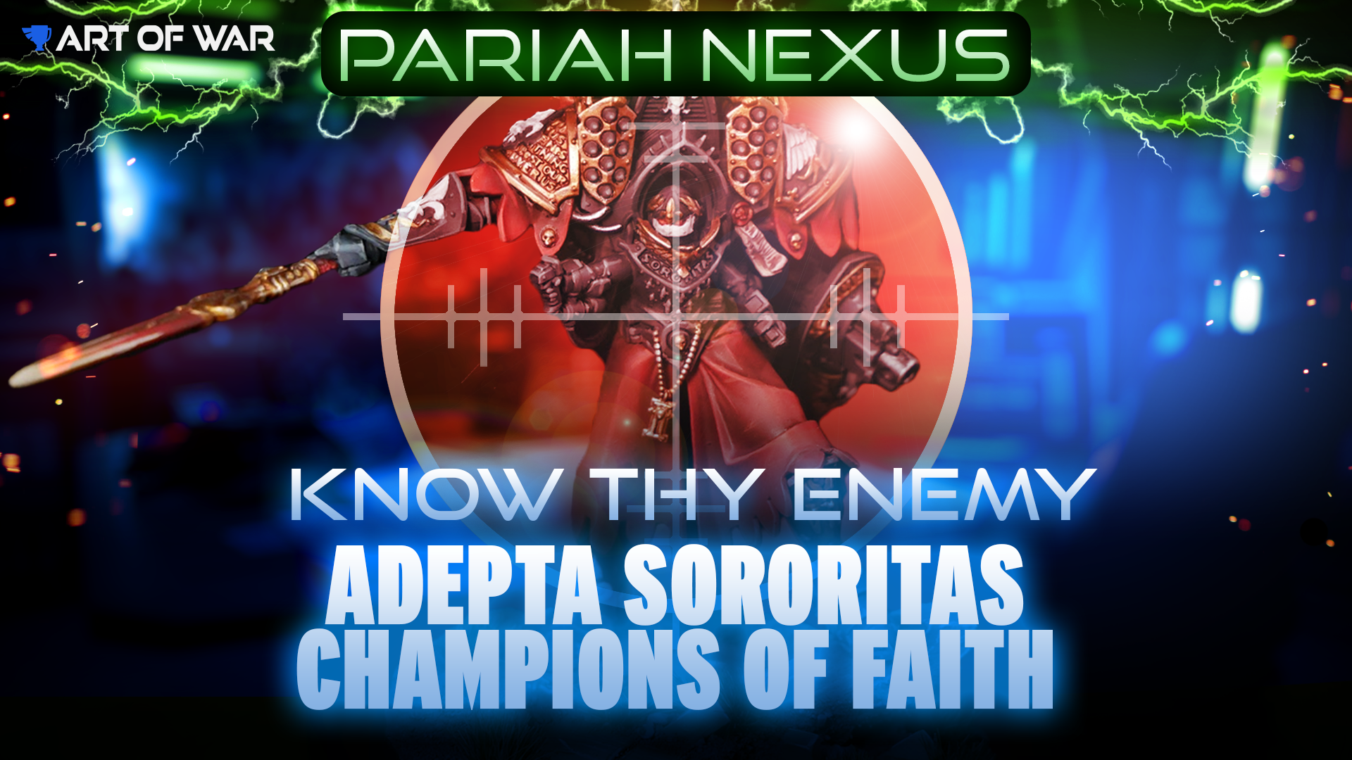 Know Thy Enemy - Adepta Sororitas - Champions of Faith