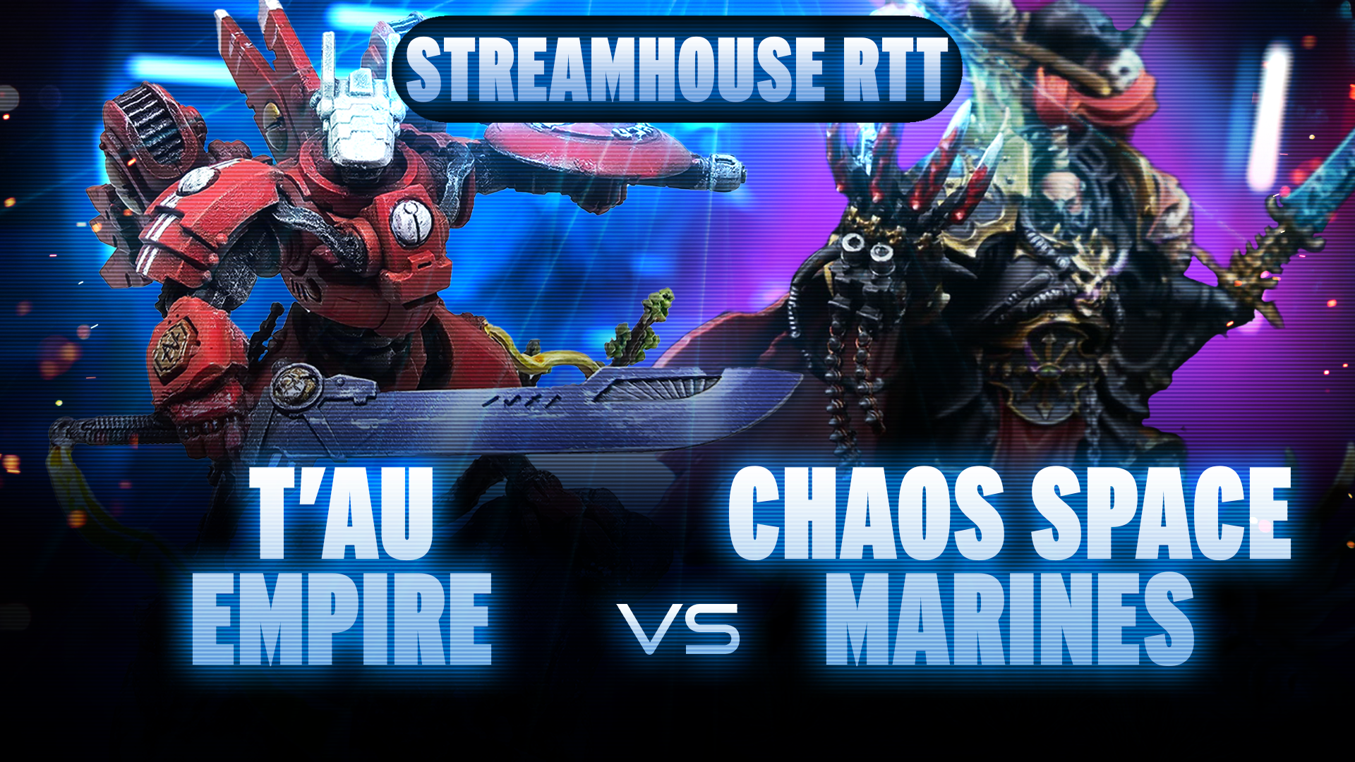 World's Hardest RTT T'au Empire vs Chaos Space Marines Tournament Match Round 1