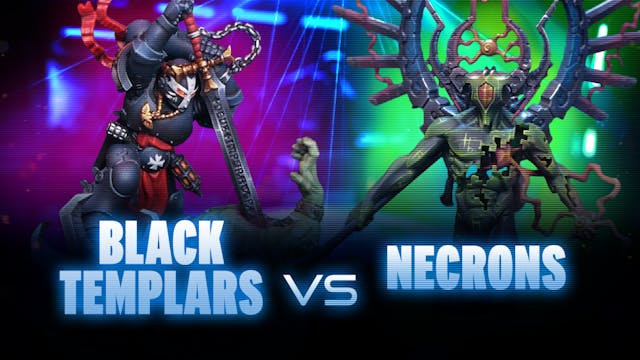 Black Templars vs Necrons Coaching Match
