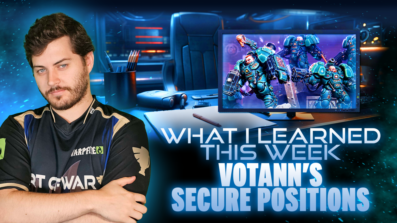 What I Learned This Week - Using Secure Positions Stratagem