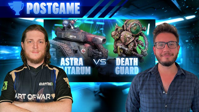 Postgame Analysis Death Guard vs Astr...