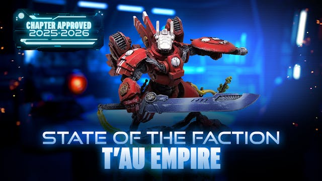 State of the Faction - Tau Empire (Oc...