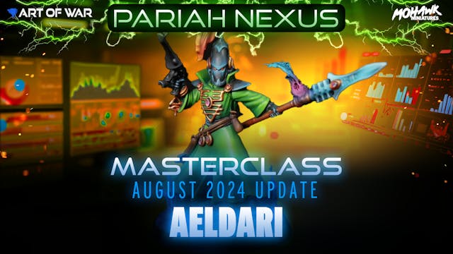 Masterclass - Aeldari - Pariah Nexus ...