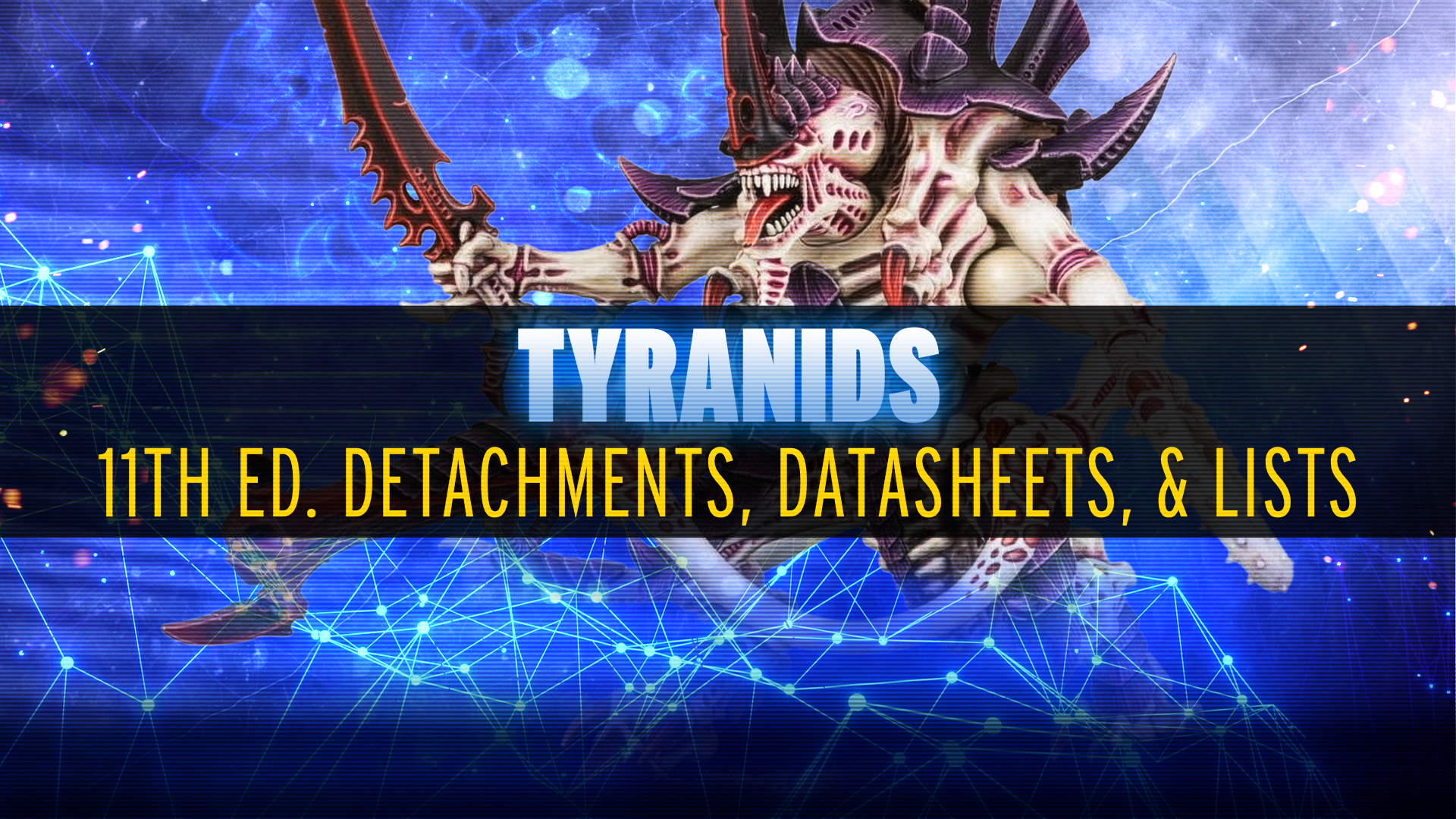 New Lists and Ideas for Tyranids - June 2026 MFM