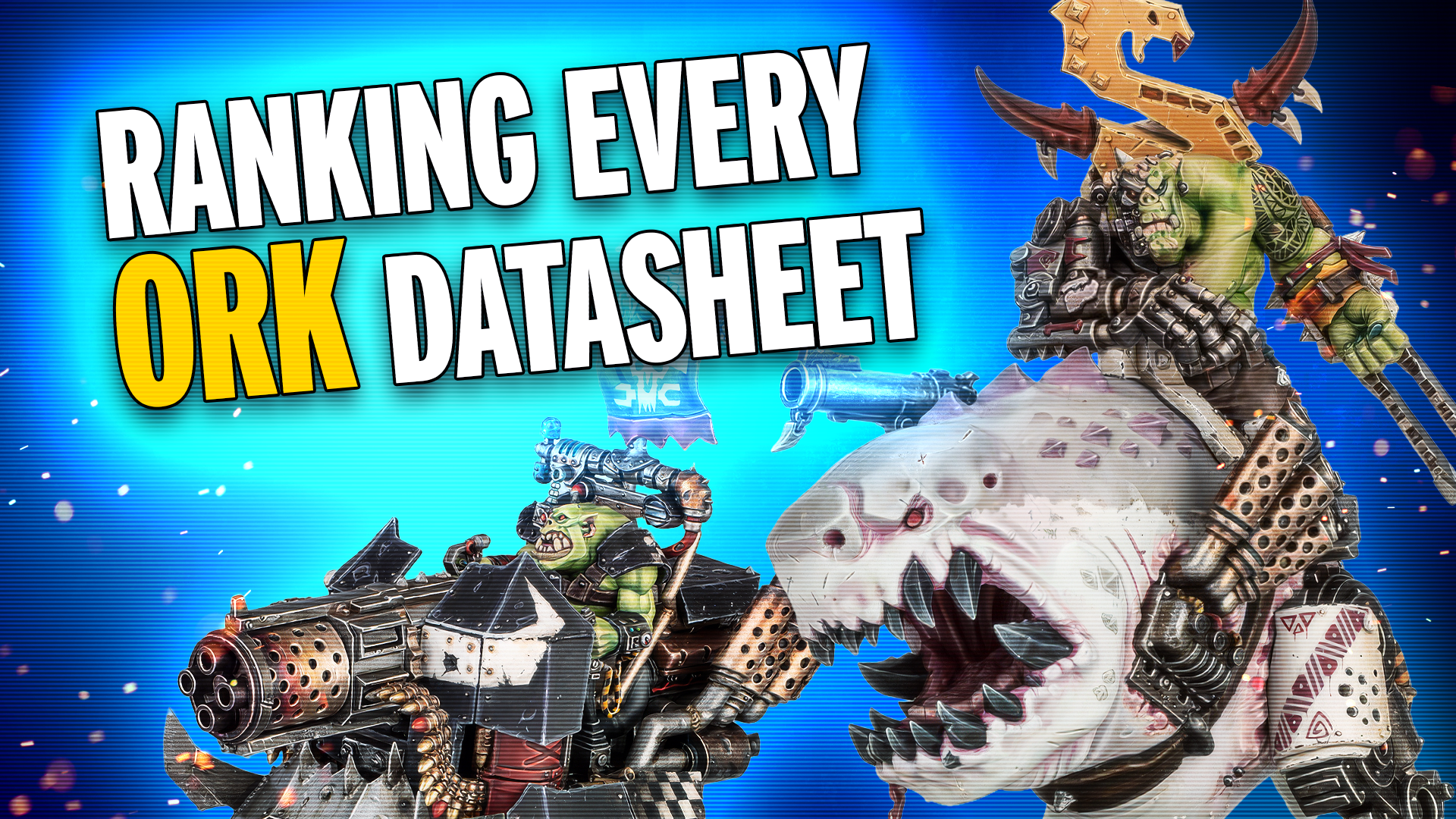 Ranking Every Datasheet in Codex Orks
