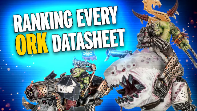 Ranking Every Datasheet in Codex Orks