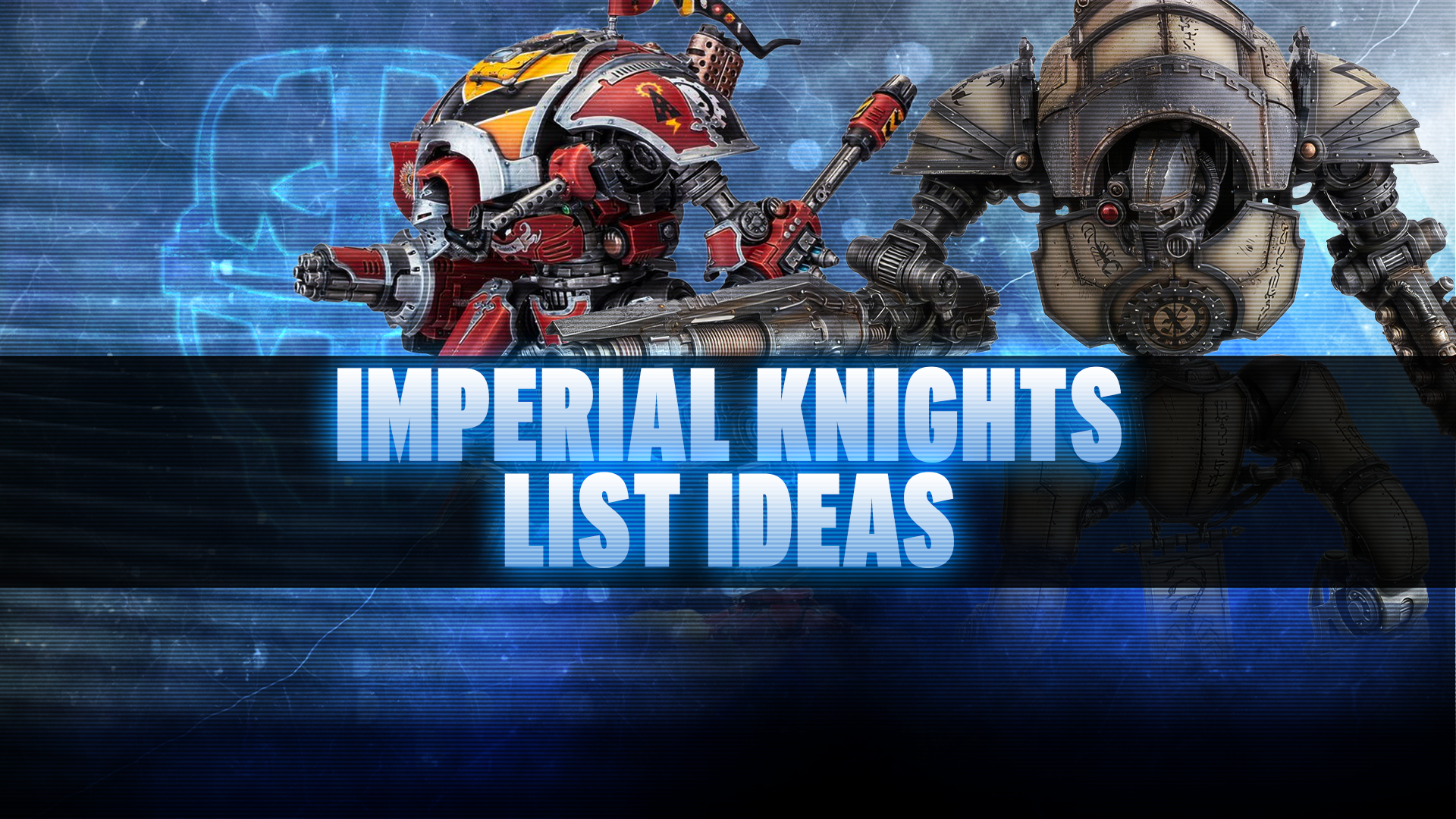 Imperial Knights List Ideas Post-Dataslate (October 2026)
