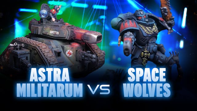 Space Wolves vs Astra Militarum Coach...