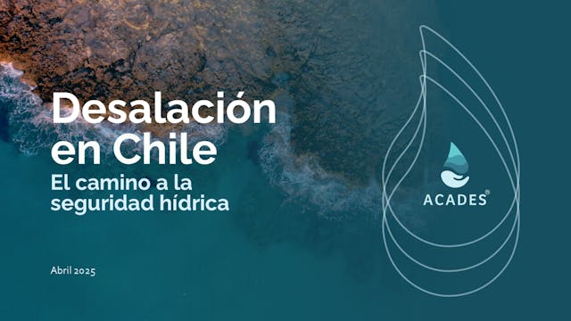 #58 La Desalación en Chile, Mucho que...