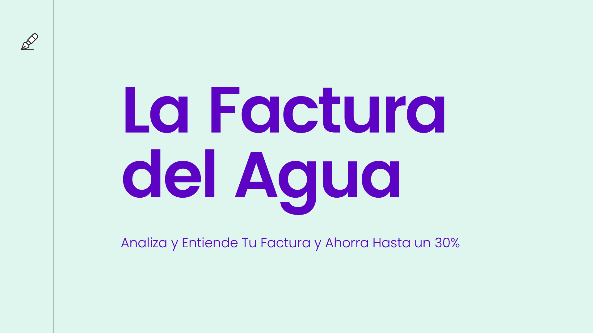 La Factura del Agua