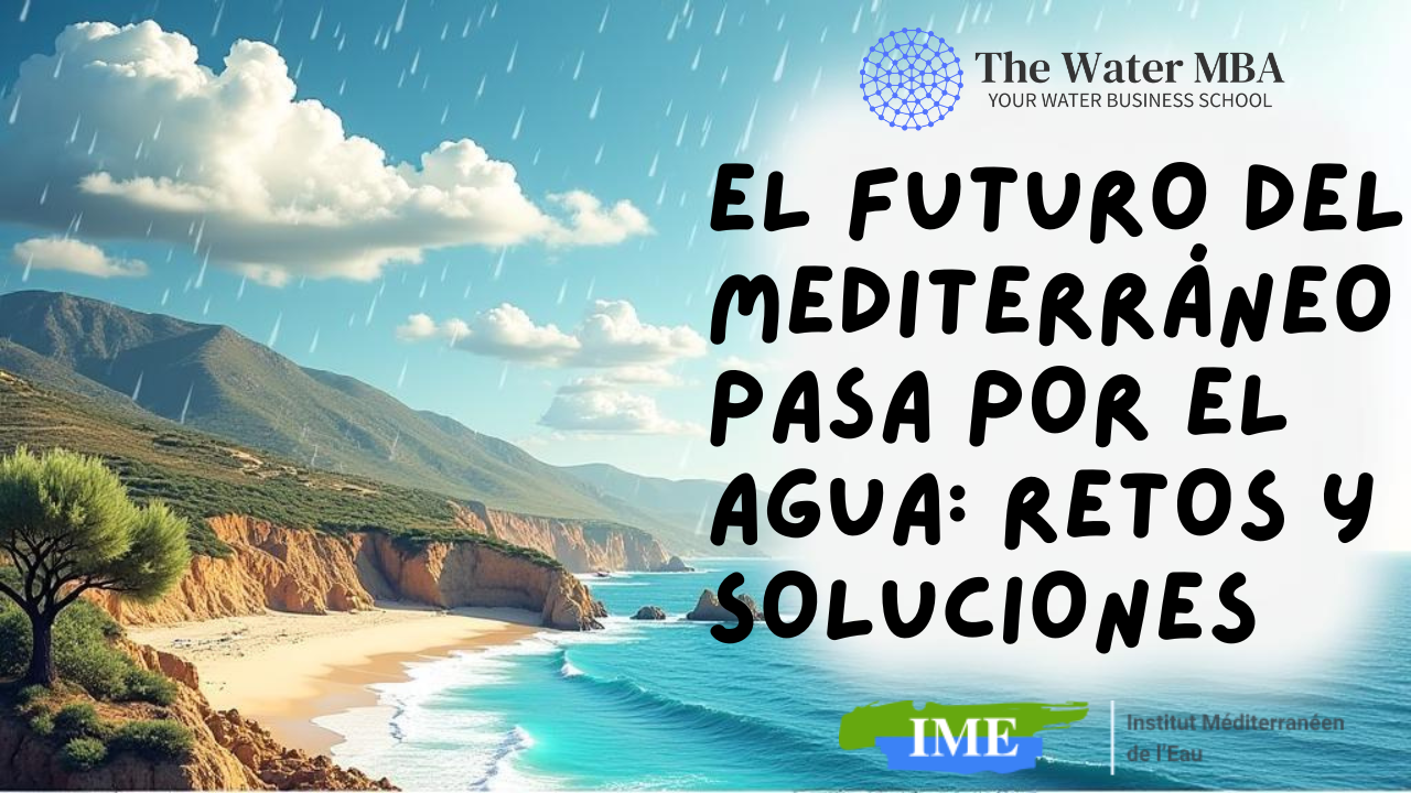 #70 El agua en el Mediterráneo
