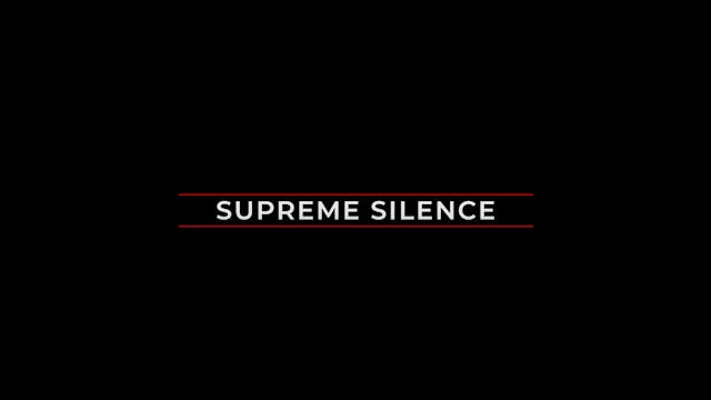 S8 i Supreme Silence