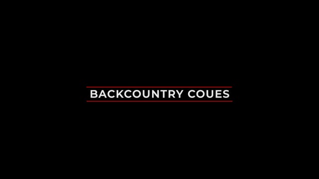S9 I Backcountry Coues - 2 Part