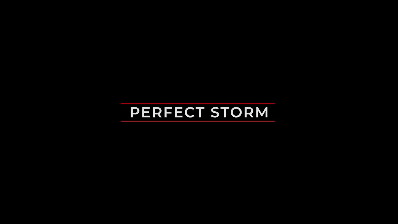 S8 I Perfect Storm 2 Part The Western Hunter