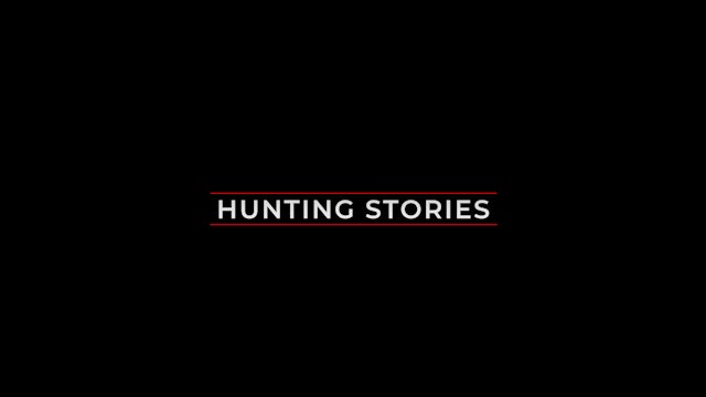 S9 I Hunting Stories