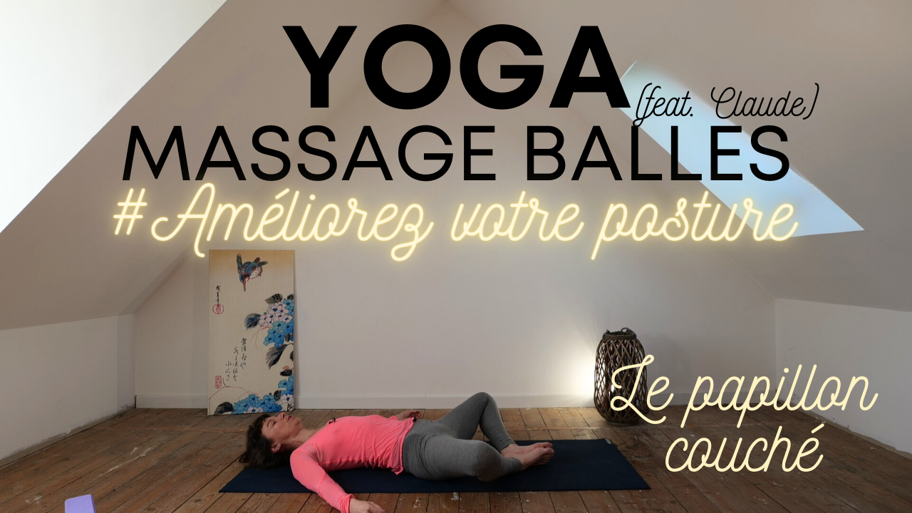 Yoga Balles : Améliorez la posture du papillon