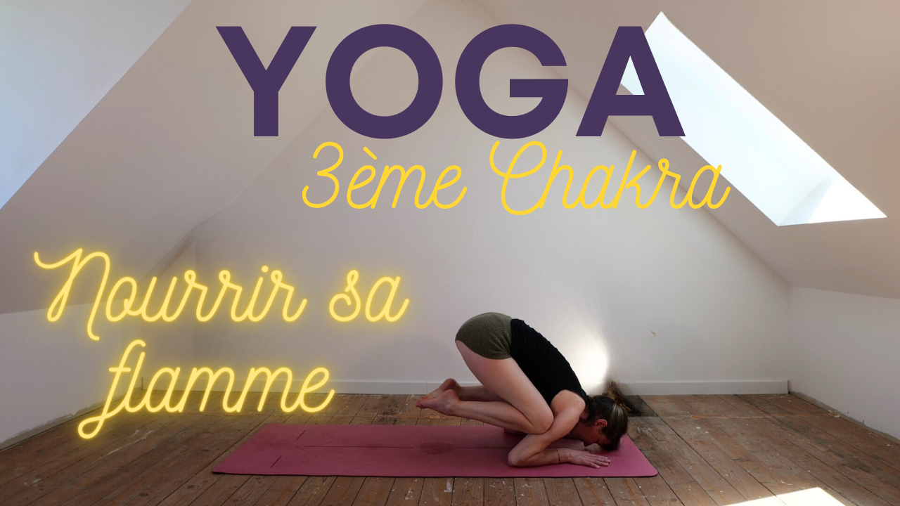 Yoga  : Chakra 3 | Manipura