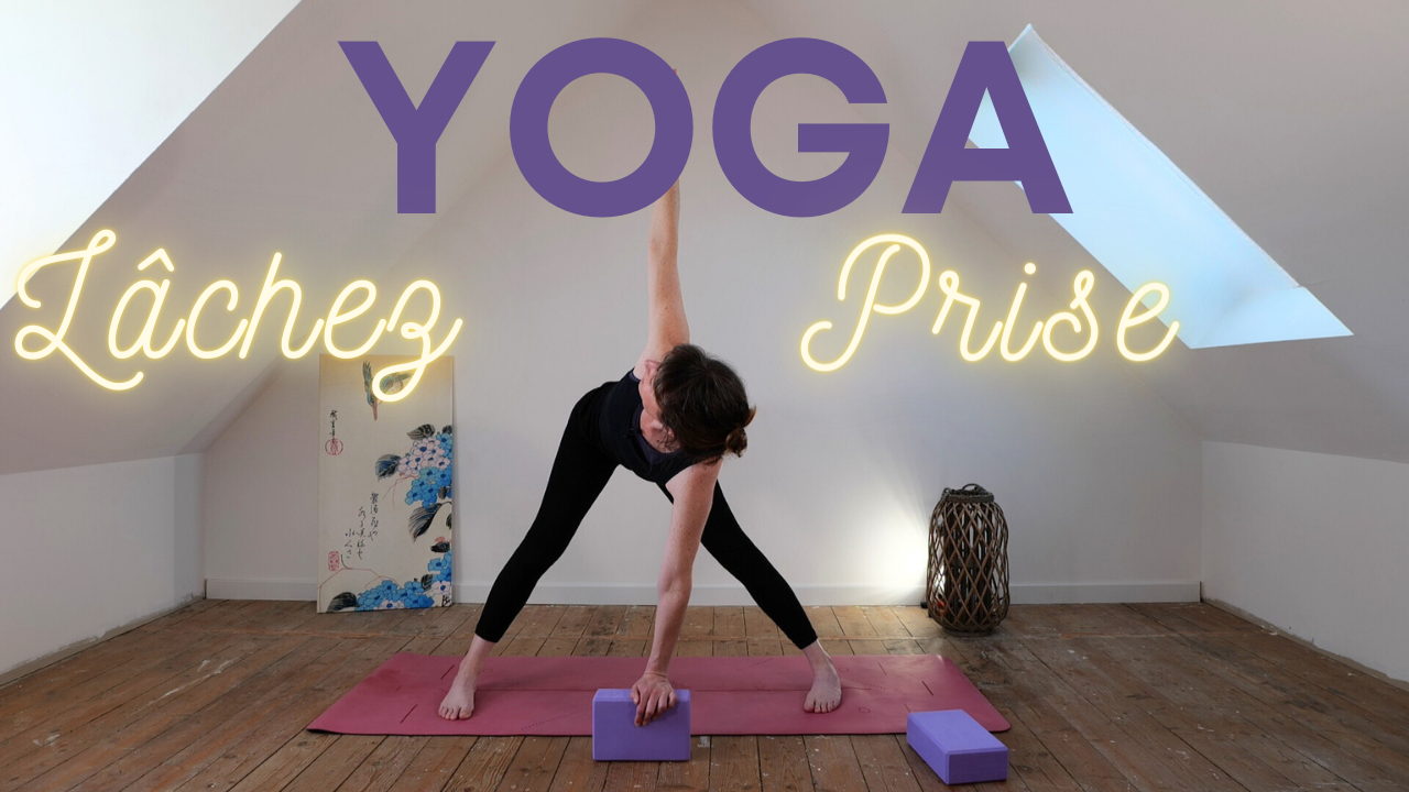 Yoga : Lâchez-prise