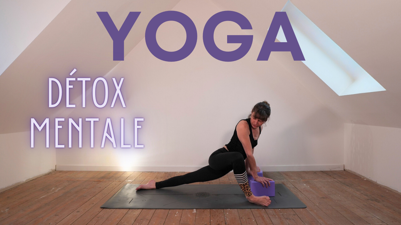 Yoga | Détox mentale