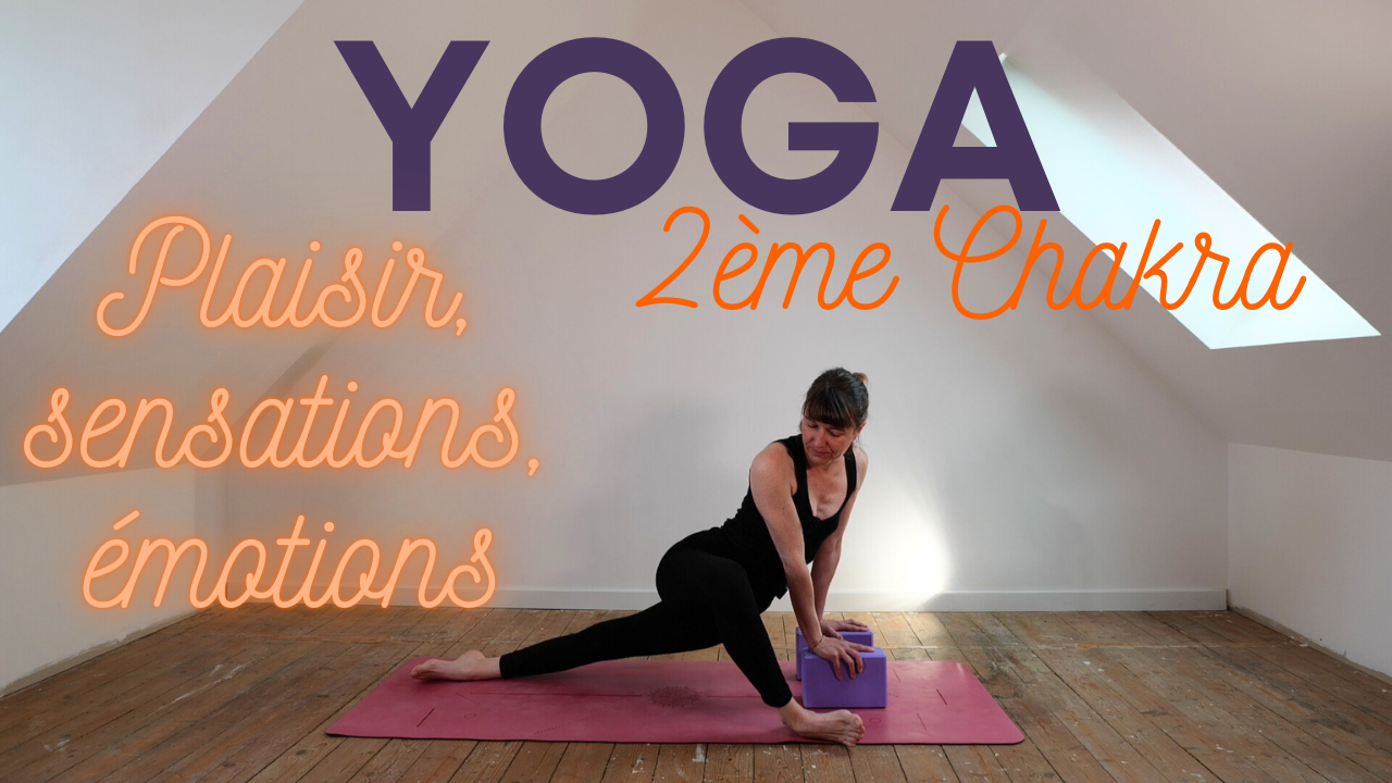 Yoga  : Chakra 2 | Svadistana
