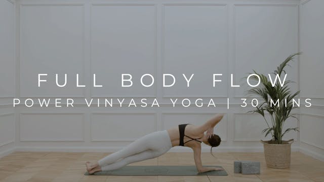 FULL BODY FLOW | POWER VINYASA