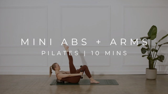 MINI ABS + ARMS | PILATES (NEW)
