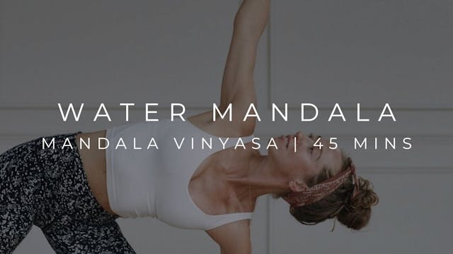 WATER | MANDALA VINYASA