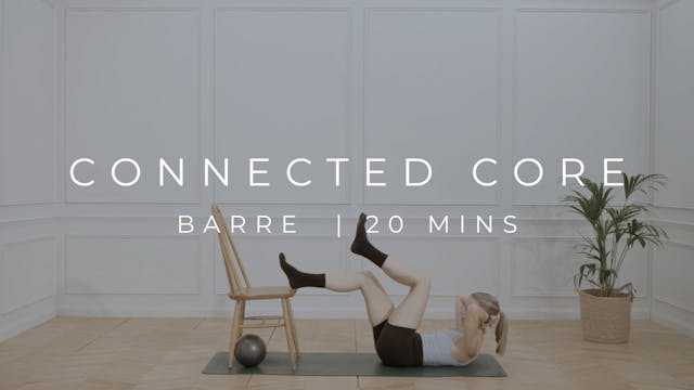 CONNECTED CORE | BARRE 