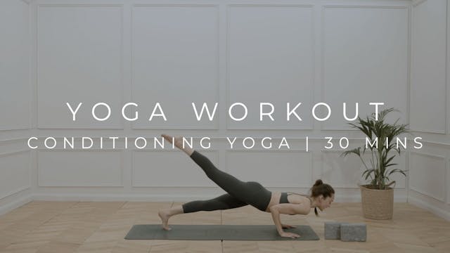 YOGA WORKOUT | CONDITIONING