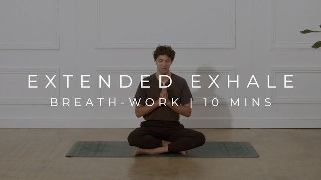 EXTENDED EXHALE | BREATHE