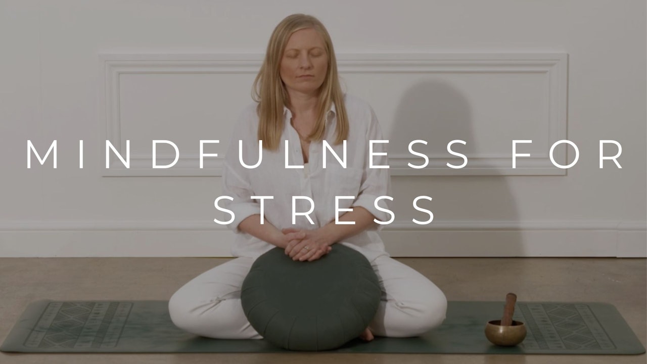 7-DAY MINDFULNESS FOR STRESS | SERIES *NEW*