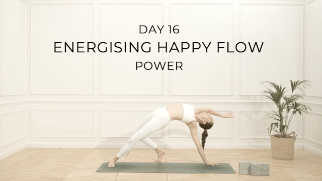 ENERGISING HAPPY FLOW | POWER