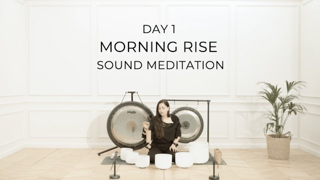 MORNING RISE | SOUND MEDITATION