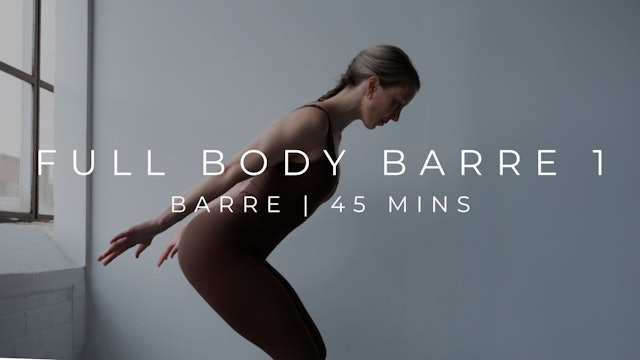 FULL BODY 1 | BARRE