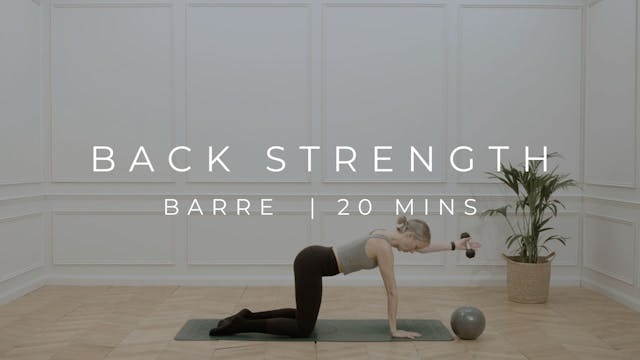 BACK STRENGTH | BARRE