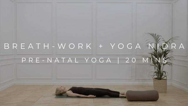 BREATH-WORK AND YOGA NIDRA | PRE-NATA...