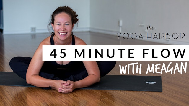 45-Minute FLOW with Meagan, 7/13 Hip Openers and Restful Sleep